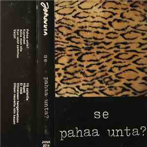 Se - Pahaa Unta album