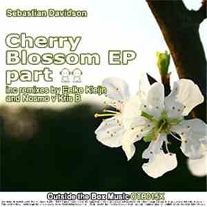 Sebastian Davidson - Cherry Blossom EP Part 2 album