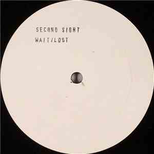 Second Sight  - Wait / Lost album