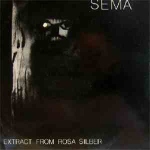 Sema - Extract From Rosa Silber album