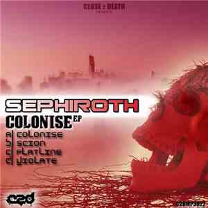 Sephiroth  - Colonise EP album