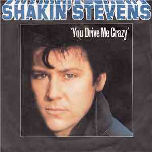 Shakin' Stevens - You Drive Me Crazy album