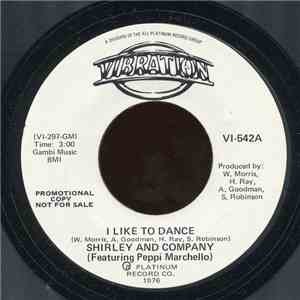 Shirley And Company Featuring Peppi Marchello - I Like To Dance album