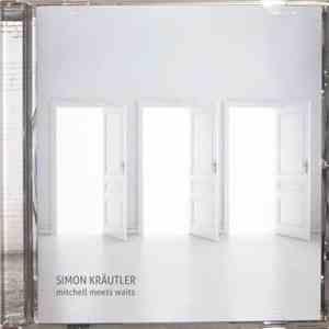 Simon Kräutler - Mitchell Meets Waits album