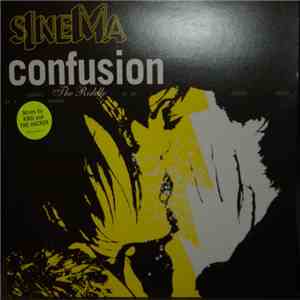 Sinema - Confusion / The Riddle (Remixes) album