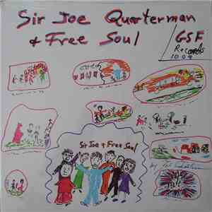 Sir Joe Quarterman & Free Soul - Sir Joe Quarterman & Free Soul album