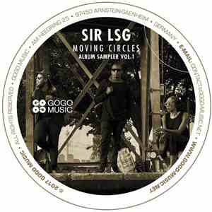 Sir LSG - Moving Circles – Album Sampler Vol.1 album
