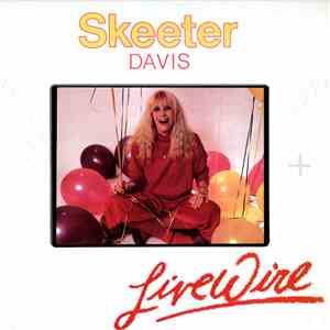 Skeeter Davis - Live Wire album