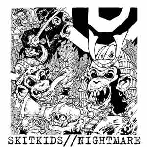 Skitkids / Nightmare  - Skitkids / Nightmare album