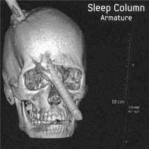 Sleep Column - Armature album