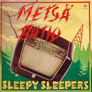 Sleepy Sleepers - Metsäratio album