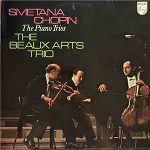 Smetana / Chopin, Beaux Arts Trio - The Piano Trios album