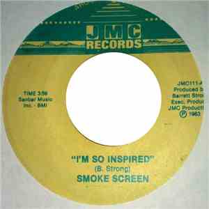 Smoke Screen  - I'm So Inspired / Give It Up album