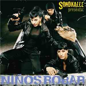 Sondkalle - Niños Robar album