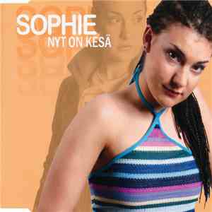 Sophie  - Nyt On Kesä album