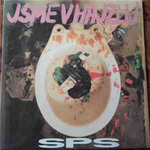 SPS - Jsme V Hajzlu album