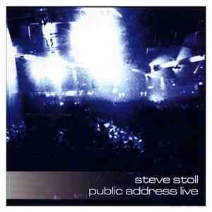Steve Stoll - Public Address Live album