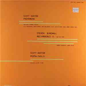 Steven Birchall / Scott Huston - Phenomena / Reciprocals II / Pento-Tholoi album