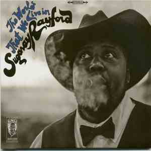 Sugaray Rayford - The World That We Live In album