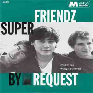 Superfriendz - By Request album
