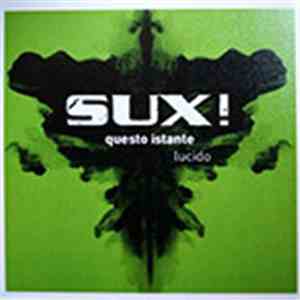 Sux! - Questo Istante album