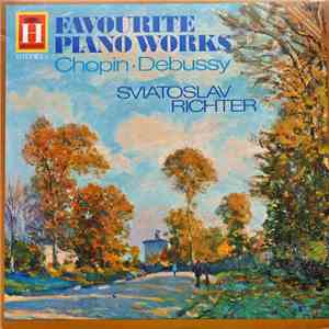 Sviatoslav Richter - Favourite Piano Works (Chopin - Debussy) album