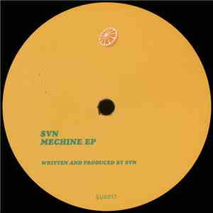 SVN  - Mechine EP album