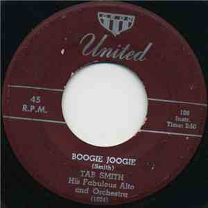 Tab Smith His Fabulous Alto Sax And Orchestra - Hands Across The Table / Boogie Joogie album