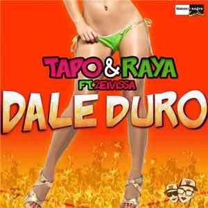 Tapo & Raya Feat. 2Eivissa - Dale Duro album