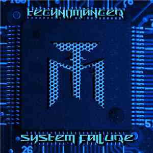 Technomancer - System Failure album