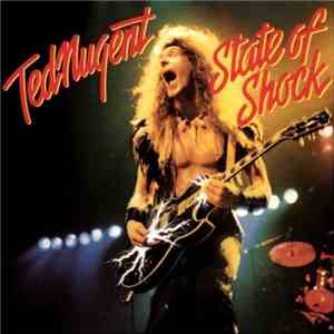 Ted Nugent - State Of Shock album