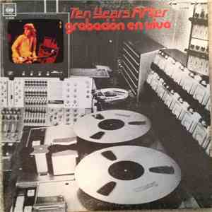 Ten Years After - Recorded Live (Grabacion En Vivo) album