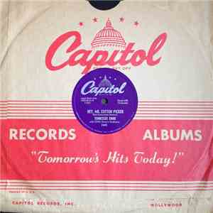 Tennessee Ernie Ford With Cliffie Stone's Orchestra - Hey, Mr. Cotton Picker / Three Things album