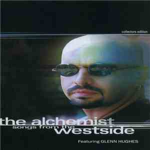 The Alchemist  feat. Glenn Hughes - Songs From The Westside album