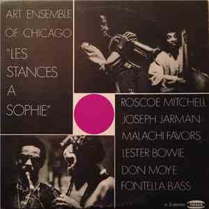 The Art Ensemble Of Chicago - Les Stances A Sophie album