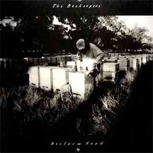 The Beekeepers  - Beefarm Road album