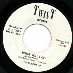 The Classic IV - What Will I Do / Island Of Paradise album