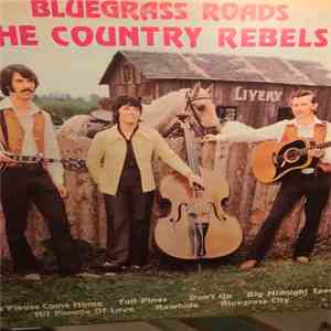 The Country Rebels - Bluegrass Roads album