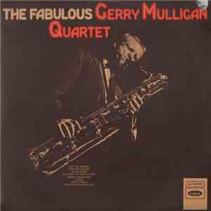 The Fabulous Gerry Mulligan Quartet - The Fabulous Gerry Mulligan Quartet album