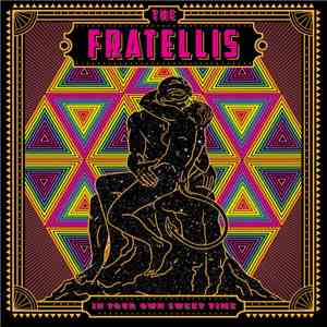 The Fratellis - In Your Own Sweet Time album