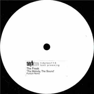 The Freak - The Melody, The Sound album
