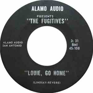 The Fugitives  - Louie, Go Home / You Know She's A Woman album