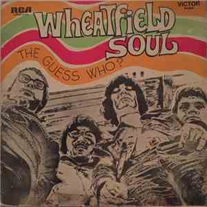 The Guess Who - Wheatfield Soul album