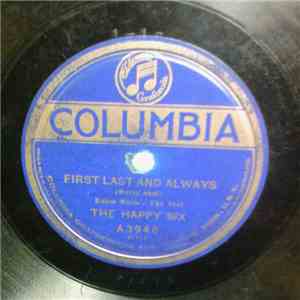 The Happy Six - First Last And Always / Lou'siana album