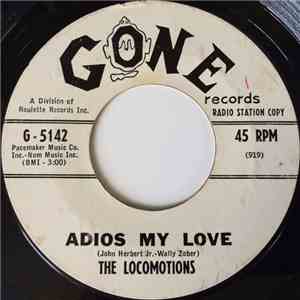 The Locomotions  - Adios My Love album