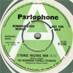 The Mandrake Paddle Steamers - Strange Walking Man / Steam album