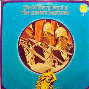 The Military Band Of The Queen's Regiment - The Military Band Of The Queen's Regiment album