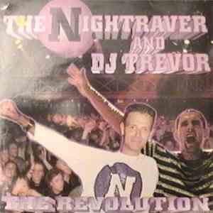 The Nightraver & DJ Trevor - The Revolution album