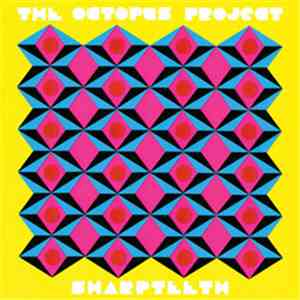 The Octopus Project - Sharpteeth album