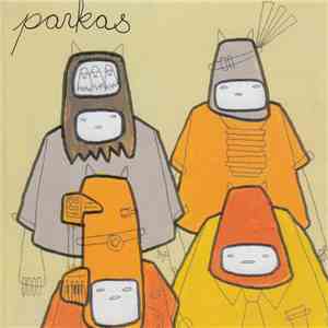 The Parkas - Put Your Head In The Lion's Mouth album